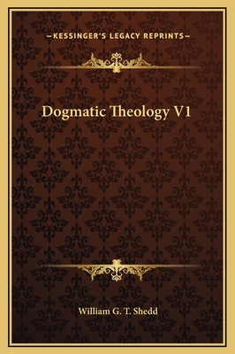 Dogmatic Theology V1 1169358896 Book Cover