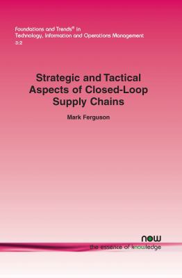 Strategic and Tactical Aspects of Closed-Loop S... 1601983743 Book Cover