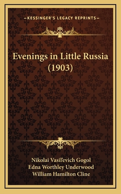 Evenings in Little Russia (1903) 1164712918 Book Cover