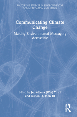 Communicating Climate Change: Making Environmen... 0367479524 Book Cover