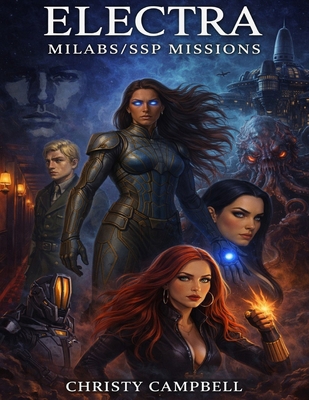 Electra: Milabs / SSP Missions B0FVFXHW6T Book Cover