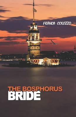 The Bosphorus Bride B0F7FFQF7R Book Cover