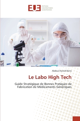 Le Labo High Tech [French] 6206734560 Book Cover