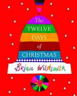 The Twelve Days of Christmas 019279681X Book Cover