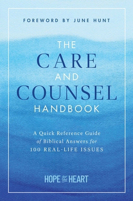 The Care and Counsel Handbook: A Quick Referenc... 1637634730 Book Cover