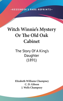 Witch Winnie's Mystery Or The Old Oak Cabinet: ... 1104579707 Book Cover