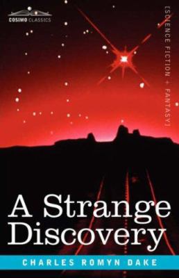 A Strange Discovery 1602064318 Book Cover
