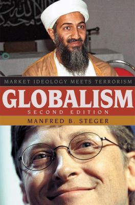 Globalism: Market Ideology Meets Terrorism (Glo... 0742530906 Book Cover