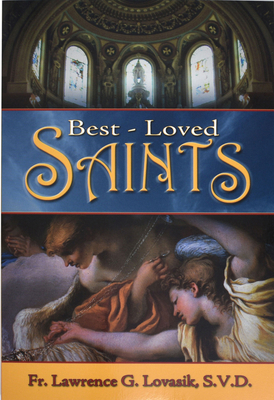 Best-Loved Saints: Inspiring Biographies of Pop... 0899421601 Book Cover