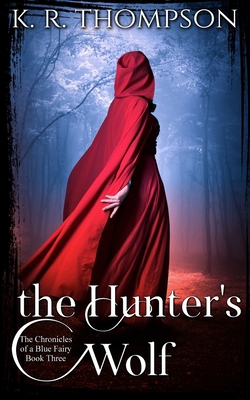 The Hunter's Wolf B0851MHRV5 Book Cover
