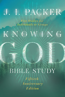 Knowing God Bible Study 1514007819 Book Cover