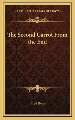 The Second Carrot From the End 1163376280 Book Cover