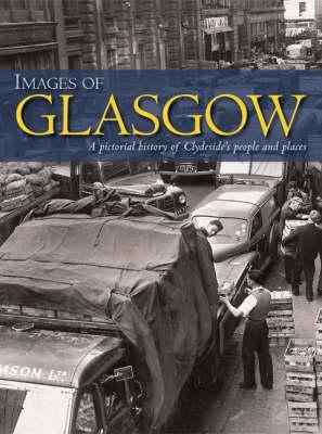 Images of Glasgow 1859836658 Book Cover