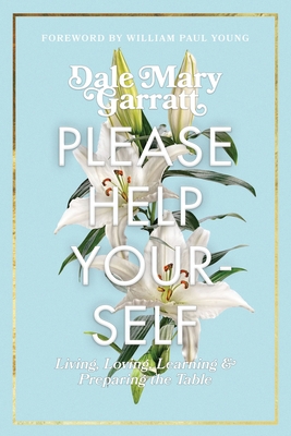 Please Help Yourself: Living, Loving, Learning ... 0473490951 Book Cover