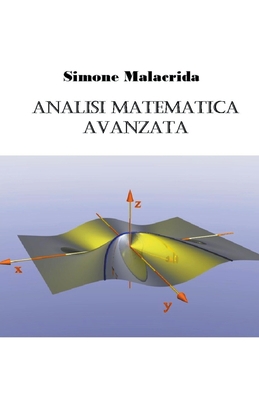 Analisi matematica avanzata [Italian] B0BPX17P58 Book Cover