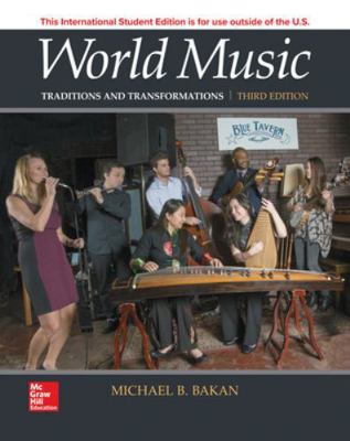 World Music: Traditions and Transformations 1260084515 Book Cover