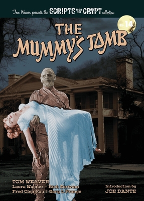 The Mummy's Tomb - Scripts from the Crypt colle... B0CD3SX9CQ Book Cover