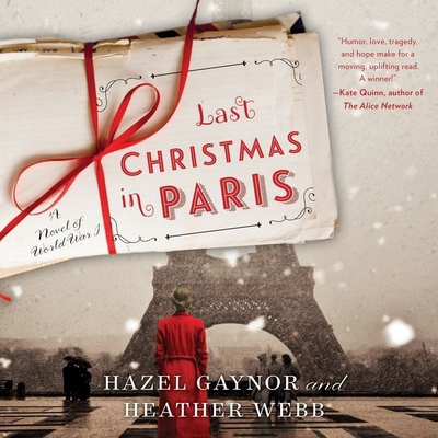 Last Christmas in Paris: A Novel of World War I 1538499231 Book Cover