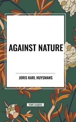 Against Nature B0CV9CWTK3 Book Cover