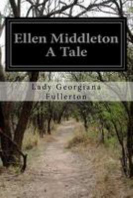 Ellen Middleton A Tale 1512215252 Book Cover