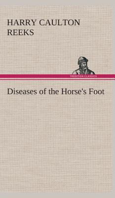 Diseases of the Horse's Foot 3849524094 Book Cover