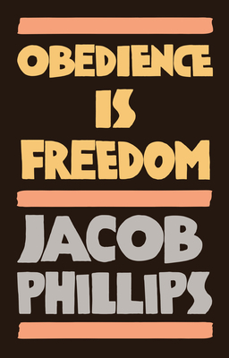Obedience Is Freedom 1509549331 Book Cover