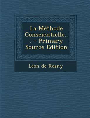 La M?thode Conscientielle... [French] 1295695413 Book Cover