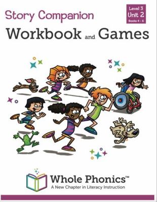 Whole Phonics Story Companion Workbook and Games Level 3, Unit 2, Books 4-6