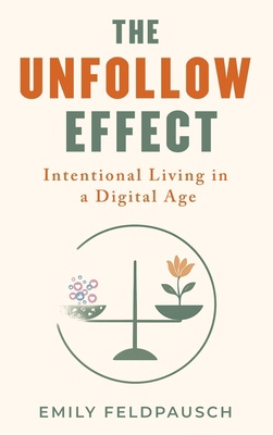 The Unfollow Effect B0GQ9L5LJL Book Cover