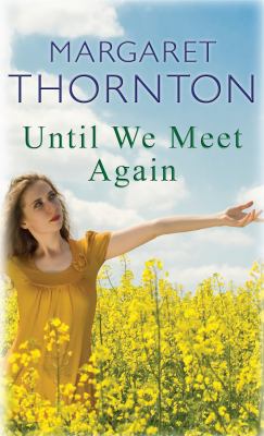 Until We Meet Again 0749008652 Book Cover