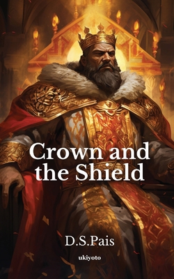 Crown and the Shield 9362694581 Book Cover