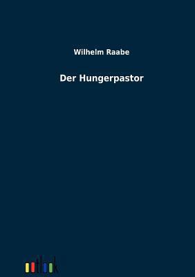 Der Hungerpastor [German] 3864036798 Book Cover