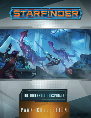 Starfinder Pawns: The Threefold Conspiracy Pawn... 1640782745 Book Cover