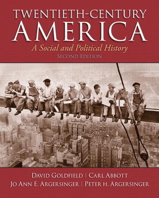 Twentieth-Century America 0205920233 Book Cover