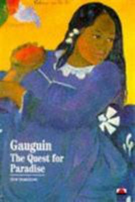Gauguin The Quest for Paradise (New Horizons) /... 0500300070 Book Cover