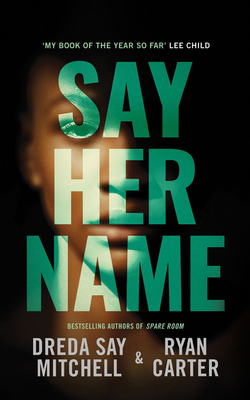 Say Her Name 1713647389 Book Cover