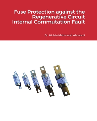 Fuse Protection against the Regenerative Circui... 1034732102 Book Cover