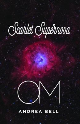 Scarlet Supernova : Om
