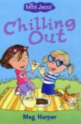 Saint Jenni: Chilling Out 0745948960 Book Cover