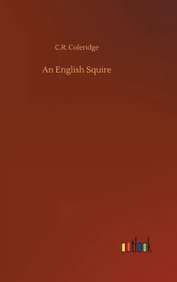An English Squire 3734039673 Book Cover