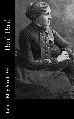 Baa! Baa! 1541322169 Book Cover