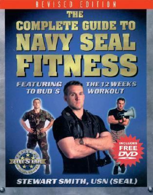 The Complete Guide to Navy Seal Fitness 1578261716 Book Cover