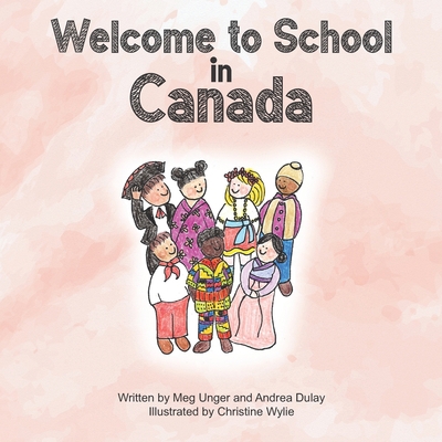 Welcome to School in Canada B0CK3VW8C2 Book Cover