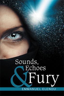 Sounds, Echoes & Fury 1543440479 Book Cover