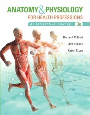 Anatomy & Physiology for Health Professions Plu... 0134162285 Book Cover