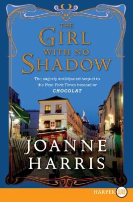 The Girl with No Shadow [Large Print] 0061562696 Book Cover