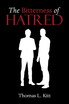 The Bitterness of Hatred B0CCJXZJ9C Book Cover