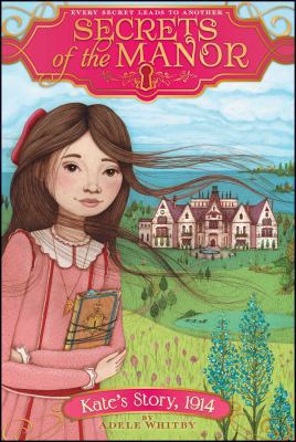 Kate's Story, 1914 1481406345 Book Cover