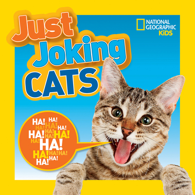 Just Joking Cats 142632328X Book Cover