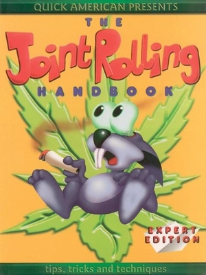 The Joint Rolling Handbook: Expert Edition 0932551238 Book Cover